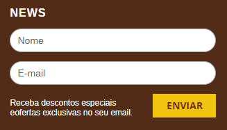 Cadastro da News na loja. Acesse a loja e procure por este campo.